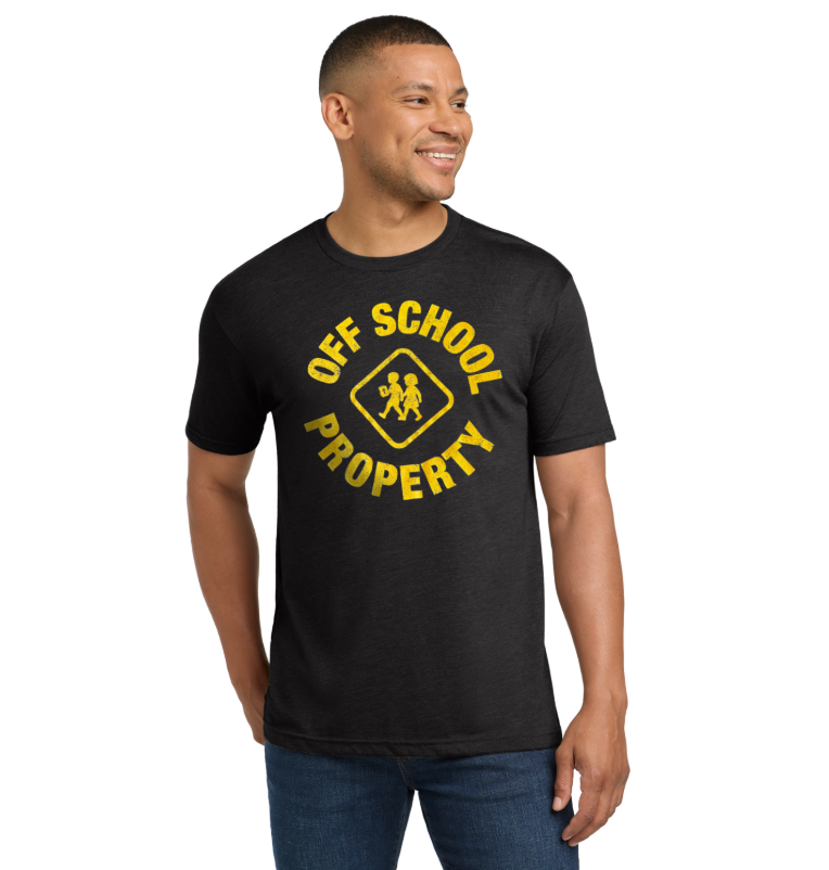 Off School Property T-Shirt
